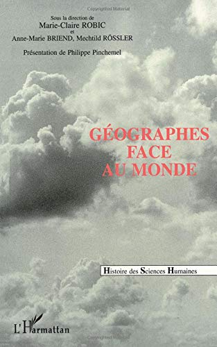 Geographes face au monde : l'Union géographique internationale et les congrès internationaux de géog