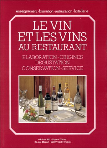 vin et vins au restaurant