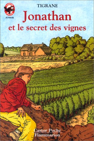 jonathan et le secret des vignes