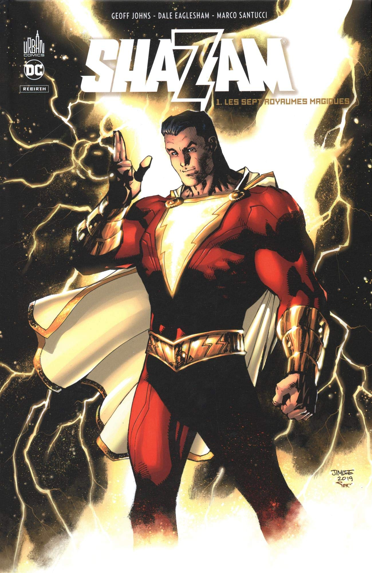 Shazam. Vol. 1. Les sept royaumes magiques