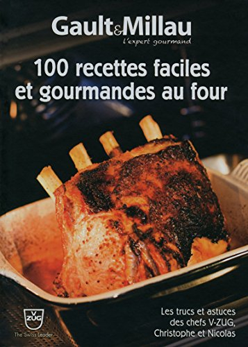 100 recettes faciles et gourmandes au four