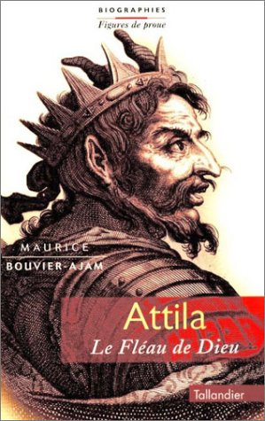attila : le fléau de dieu