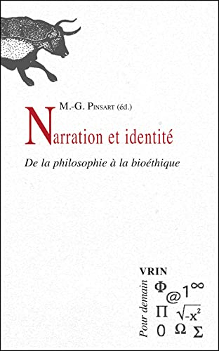 Narration et identité : de la philosophie à la bioéthique