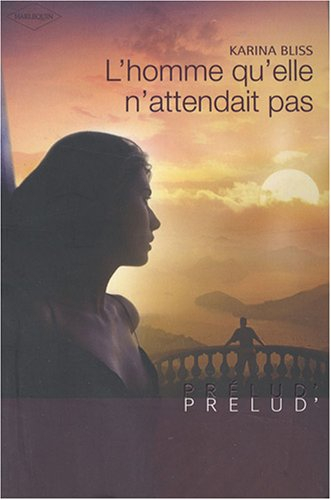 L'homme qu'elle n'attendait pas
