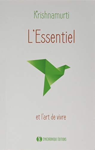 L'essentiel et l'art de vivre