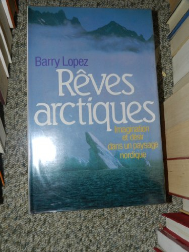 rêves arctiques