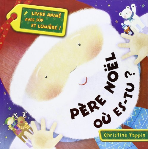 Père Noël où es-tu ?