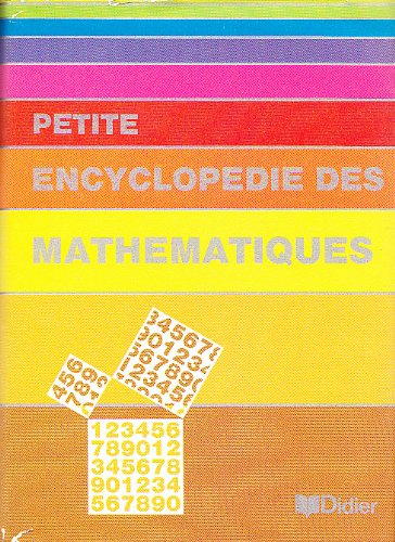 Petite encyclopédie des mathematiques
