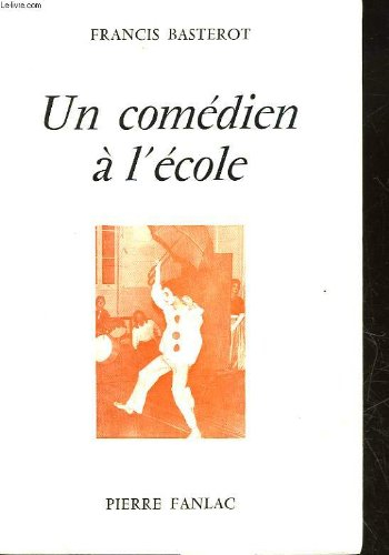 un comédien à l'école