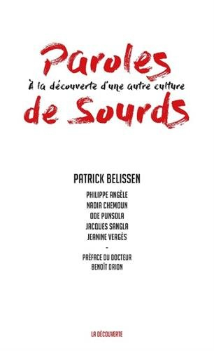 Paroles de sourds : à la découverte d'une autre culture