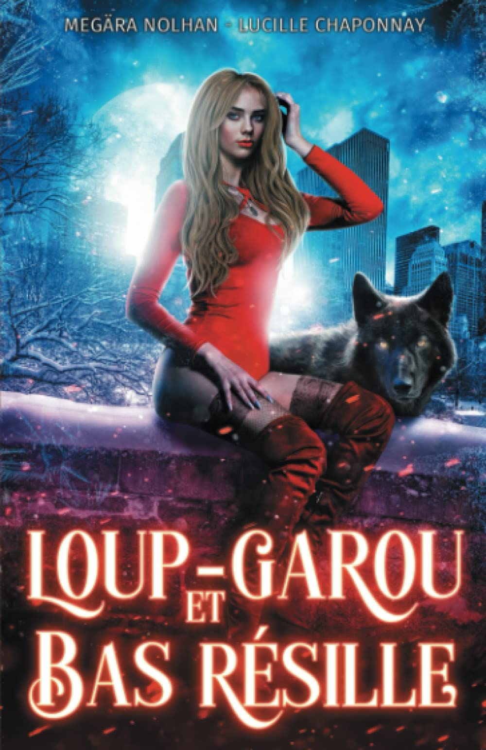 Loup Garou & Bas Résilles: une comédie romantique de Noël mordante