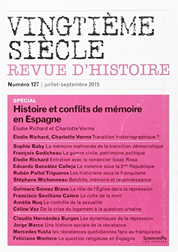 Vingtième siècle, n° 127. Histoire et conflits de mémoire en Espagne