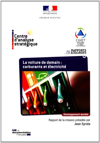 La voiture de demain : carburants et électricité