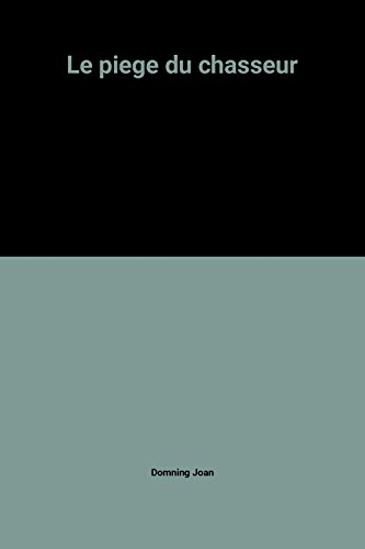 Le Piège du chasseur