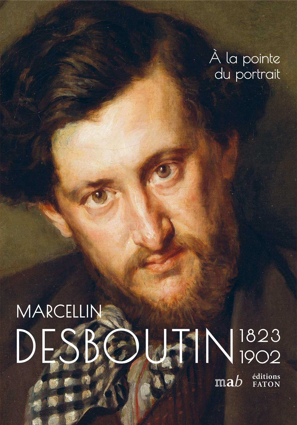 Marcellin Desboutin, 1823-1902 : à la pointe du portrait