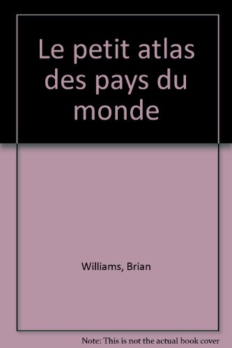 Petit atlas des pays du monde