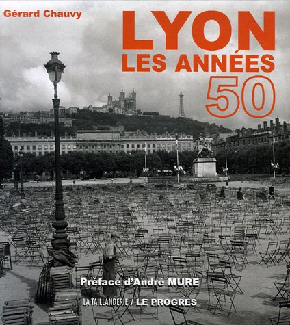 Lyon, les années 50