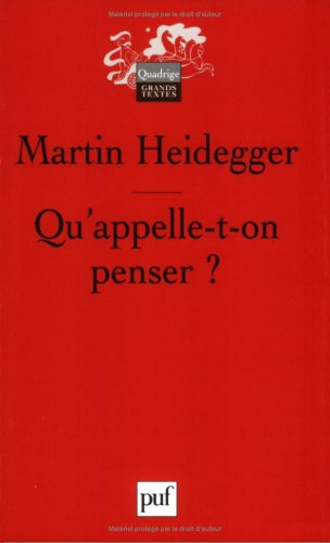 qu'appelle-t-on penser ?