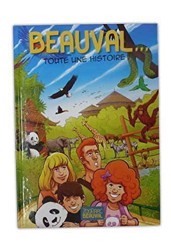 beauval... toute une histoire !