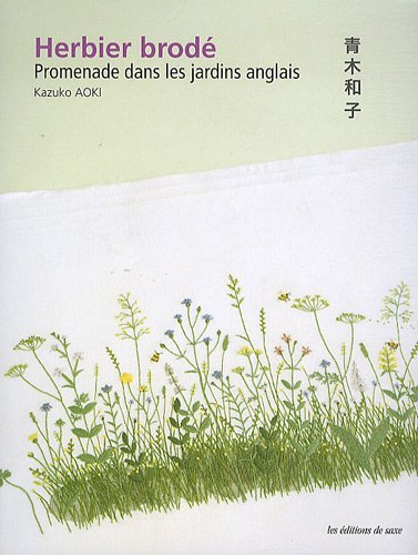 Herbier brodé : promenade dans les jardins anglais