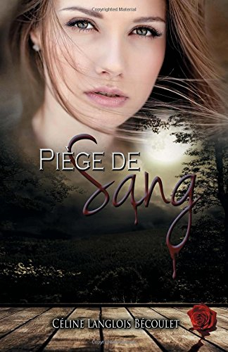 Piege de Sang