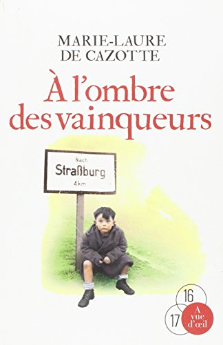 A l'ombre des vainqueurs