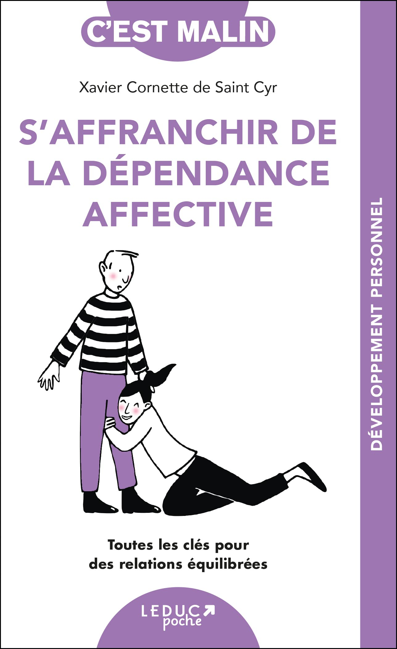 S'affranchir de la dépendance affective : toutes les clés pour des relations équilibrées