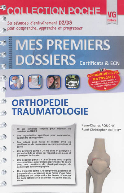 Orthopédie, traumatologie : 30 séances d'entraînement D2-D3 pour comprendre, apprendre et progresser