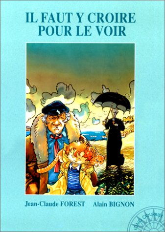 Il faut y croire pour le voir