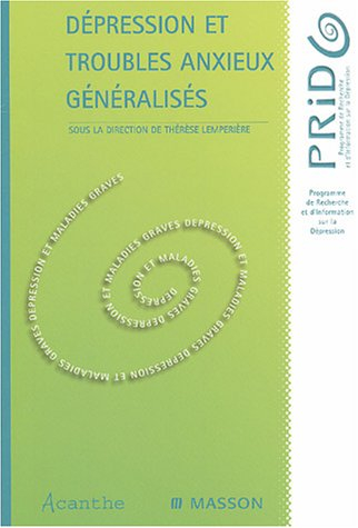 Dépression et troubles anxieux généralisés