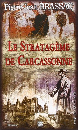 Le stratagème de Carcassonne