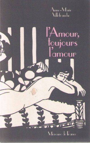 L'amour, l'amour toujours