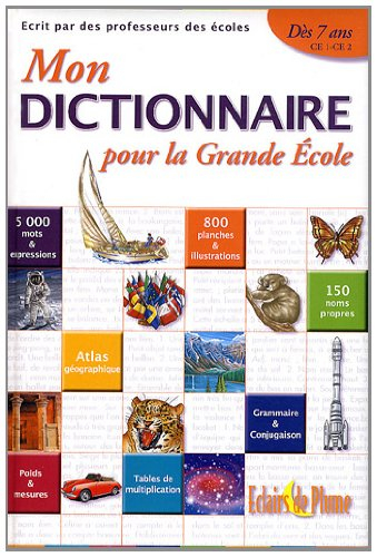 Mon dictionnaire pour la grande école