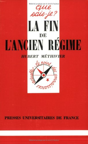 La fin de l'Ancien régime