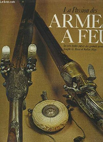 la passion des armes à feu