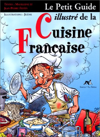Le petit guide illustré de la cuisine