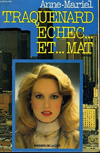 Traquenard échec... et... mat