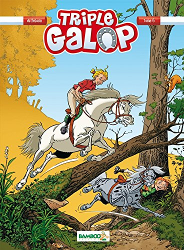 Triple galop. Vol. 6