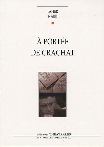 A portée de crachat