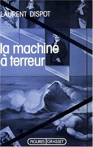 La Machine à terreur