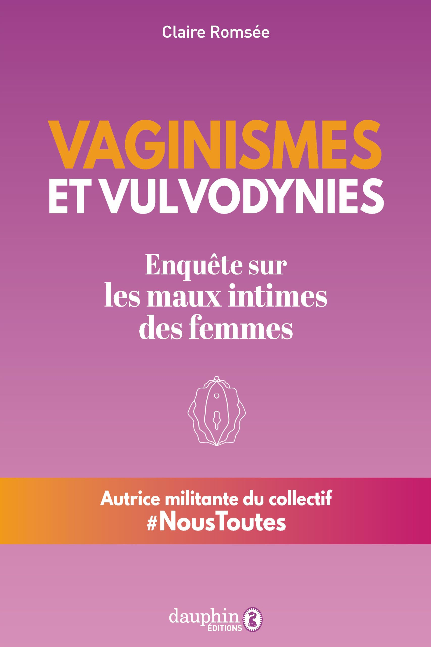 Vaginisme et vulvodynies : enquête sur les maux des femmes