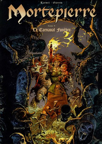 Mortepierre. Vol. 5. Le carnaval funèbre