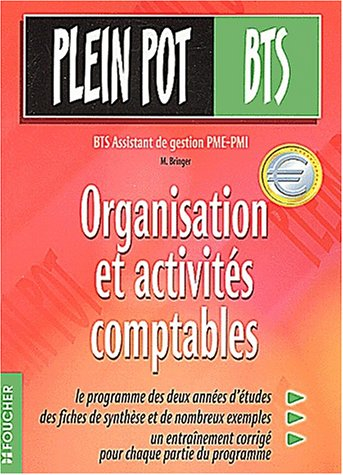 organisation et activités comptables bts assistant de gestion pme-pmi