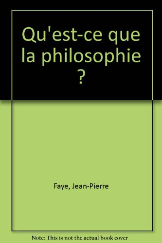 Qu'est-ce que la philosophie ?