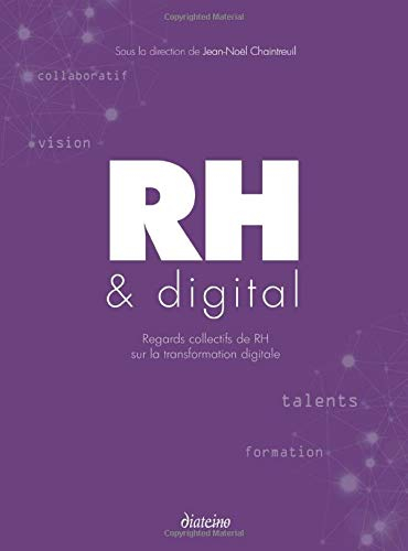 RH & digital : regards collectifs de RH sur la transformation digitale