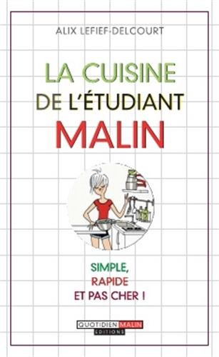La cuisine de l'étudiant malin
