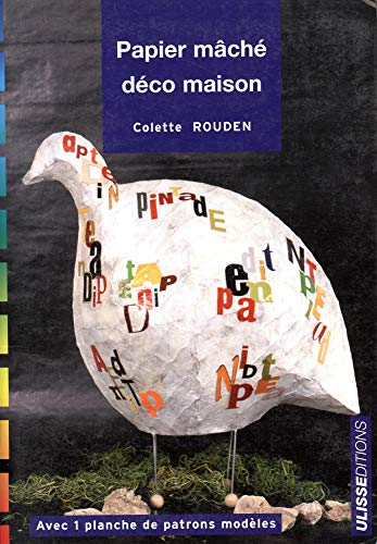 Le papier mâché : déco maison