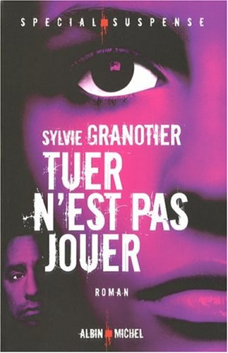 Tuer n'est pas jouer
