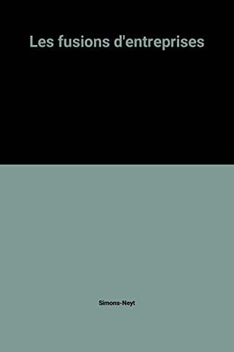 La Fusion d'entreprises