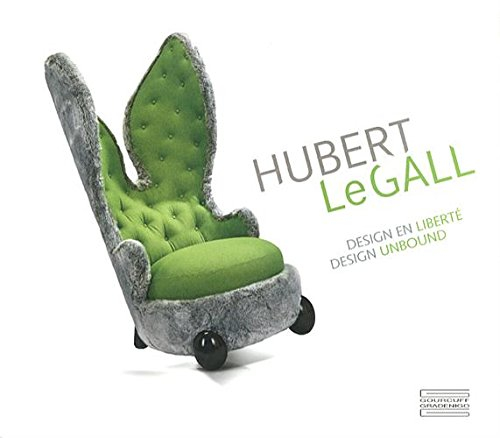 Hubert Le Gall : design en liberté. Hubert Le Gall : design unbound